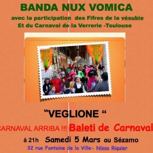 Veglione /Banda nux vomica 
