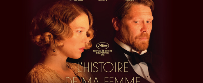 « L'Histoire de ma femme », de Ildiko Enyedi