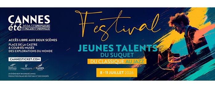 Festival Jeunes Talents du Suquet 2026 : une nouvelle scène classique et jazz à Cannes cet été