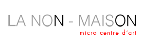 Galerie La Non Maison