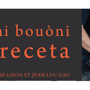 "Li mai Bouoni receta de la Countéa de Nissa" à découvrir au Festival du livre ce week end !