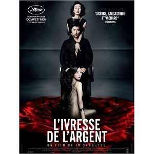 L'ivresse de l'argent