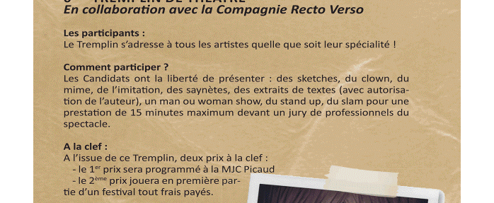 Appel à Candidature pour le 6° Tremplin Théâtre de la MJC Picaud !