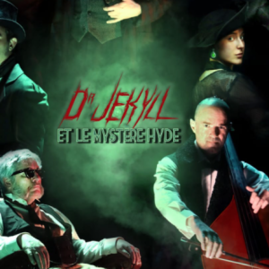 Dr Jekyll et le mystère Hyde - Collectif « La Machine »