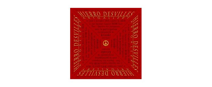 Ouverture : HIERRO DESVILLES ART GALLERY