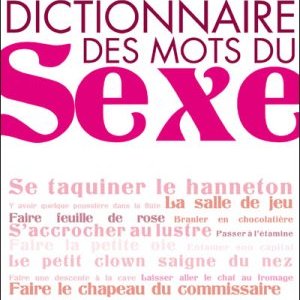 Agnès Pierron présente son dico des mots du sexe à Nice