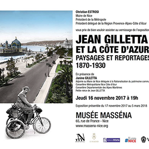 Jean Gilletta et la Côte d'Azur, paysages et reportages, 1870-1930
