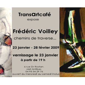 Chemins de traverse...Frédéric Voilley au Transartcafé !