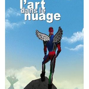 Patrick Moya : L'art dans le nuage