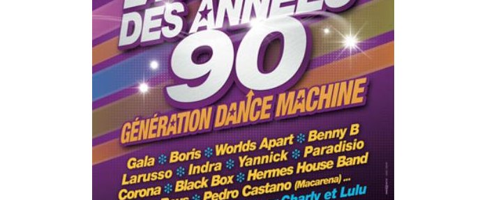 La Tournée des Années 90, Génération Dance Machine !