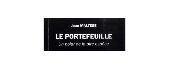 Le Portefeuille, un polar de la pire espèce