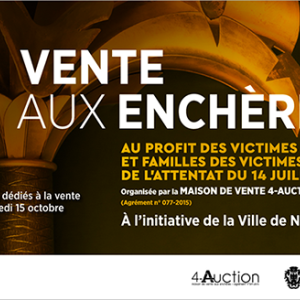 Vente aux Enchères au profit des victimes et familles des victimes du 14 juillet 2016. Participez !