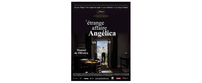 « L'étrange affaire d'Angélica » sera présentée en avant-première et en exclusivité au Cinéma Mercury