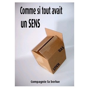 Théâtre à la maison abandonnée - villa cameline : Comme si tout avait un sens !...