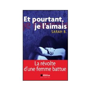 Et pourtant, je l'aimais