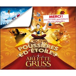 Poussières d'étoile, le nouveau spectacle du Cirque Gruss