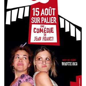 Quinze Août sur palier