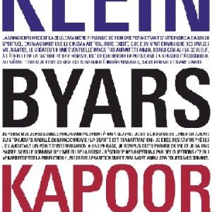 MAMAC de Nice : Klein, Byars et Kapoor ? mélangent techniques et couleurs...