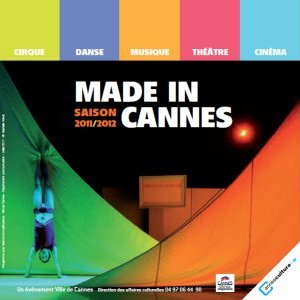 Made in Cannes saison 2011/2012 