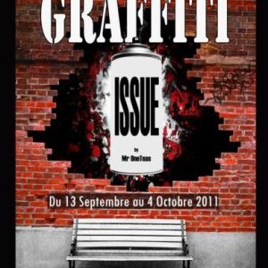 « GRAFFITI ISSUE »