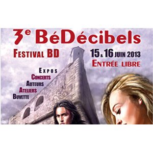 Antibes : 3e festival BéDécibels du 14 au 16 Juin 2013