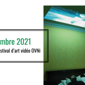 Les Visiteurs du Samedi "Edition spéciale OVNi" (Festival d'art vidéo) à Nice 20 novembre 2021
