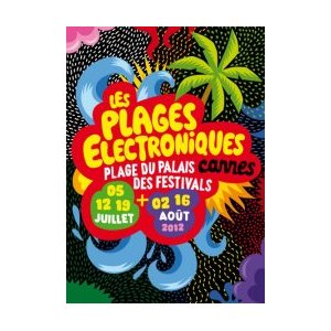 Troisième soirée des Plages Electro le 19 juillet !