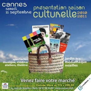  Rentrée culturelle & Made In Cannes - saison 2010/2011