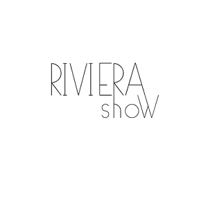 Riviera Show 