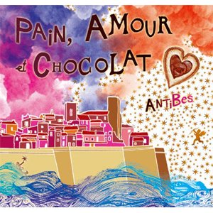 Pain, Amour et Chocolat