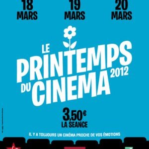 Le cinema fait son printemps, trois jours à prix réduit dans les salles obscures !