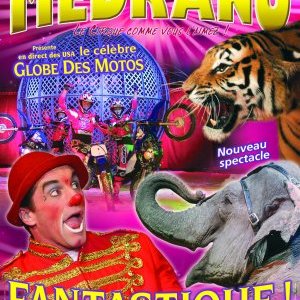 « FANTASTIQUE » sous le chapiteau MEDRANO "les Meilleurs Numéros au monde"