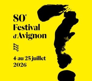 Festival d'Avignon : quatre spectacles qui interrogent notre époque