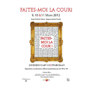Saint Paul : Exposition "Faites-moi la cour !" 