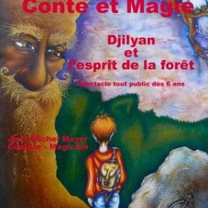 Sjilyan et l'esprit de la forêt