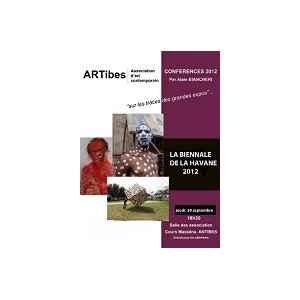 Biennale d'Art Contemporain de La Havane par Alain Biancheri