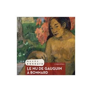 Le Nu de Gauguin à Bonnard : Eve, icône de la modernité ?