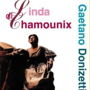 TOULON : Linda di Chamounix de Gaetano Donizetti