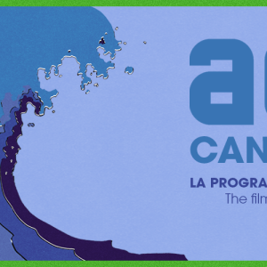 L'ACID CANNES dévoile la programmation de sa 33e édition