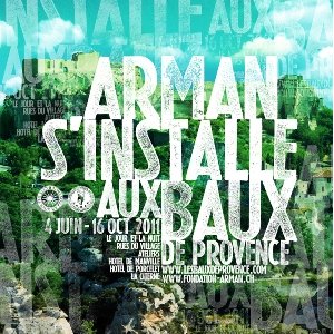 BAUX DE PROVENCE : Arman s'installe aux Baux-de-Provence 
