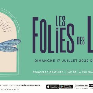 « Les Folies des Lacs » s'installent en musique sur les bords du lac de La Colmiane 