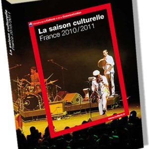 « La saison culturelle, France 2010 / 2011 » 