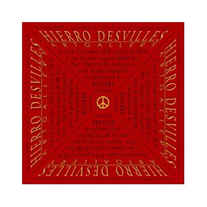 Ouverture : HIERRO DESVILLES ART GALLERY