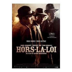 MARSEILLE : Avant 1ère, Hors la loi de Rachid Bouchareb