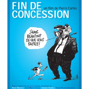  “Fin de concession” de Pierre CARLES