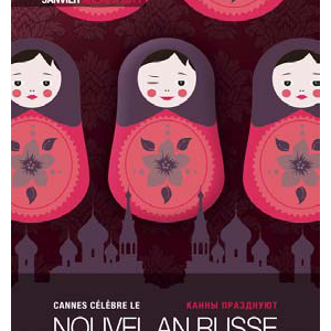 Cannes célèbre le Nouvel An Russe !