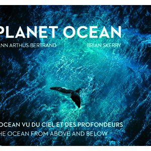 Exposition "Planète Océan" de Yann Arthus Bertrand et Brian Skerry