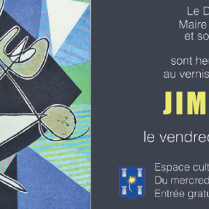 Exposition Jim Monson Espace culturel de Tourrette-Levens