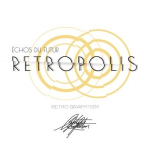 Retropolis Echos du futur