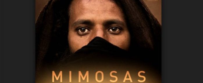 MIMOSAS, LA VOIE DE L'ATLAS D'Oliver Laxe